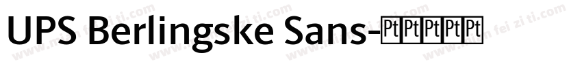 UPS Berlingske Sans字体转换